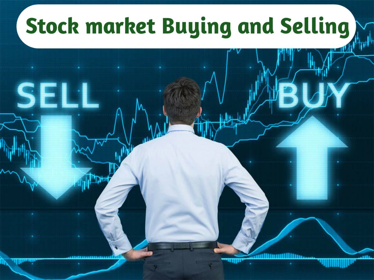 Stock Market Buying and Selling